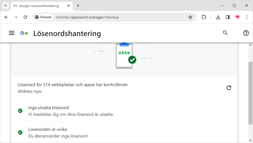 : Skärmavbild av inställningssidan ”Lösenordshantering” i Google Chrome på Windows 11. Chrome skriver att lösenord för 314 webbplatser och appar har kontrollerats samt att inga lösenord är utsatta och att lösenorden är unika.